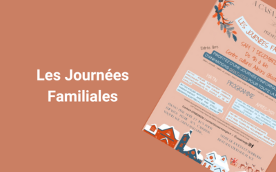 [Journées Familiales] Une journée festive et informative pour toute la famille !